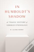 In Humboldt'S Shadow