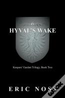 In Hyval'S Wake