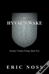 In Hyval'S Wake