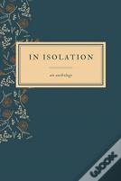 In Isolation