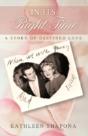 In Its Right Time: A Story Of Destined L - Preview