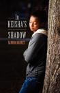 In Keisha'S Shadow - Preview
