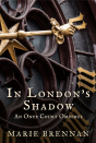 In London'S Shadow - Preview