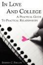 In Love And College: A Practical Guide To Practical Relationships - Preview