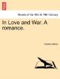 In Love And War. A Romance. - Preview