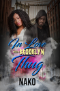 In Love With A Brooklyn Thug - Preview