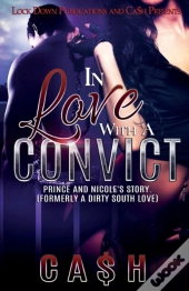 In Love With A Convict