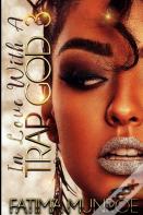 In Love With A Trap God 3