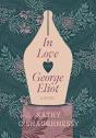 In Love With George Eliot - Preview