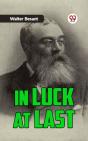 In Luck At Last - Preview