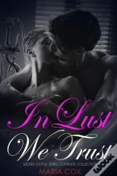 In Lust We Trust