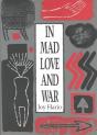 In Mad Love And War - Preview
