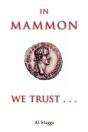 In Mammon We Trust - Preview