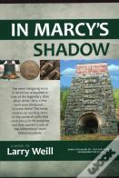In Marcyâ€™S Shadow