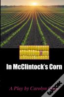 In Mcclintock'S Corn