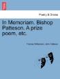 In Memoriam. Bishop Patteson. A Prize Po - Preview