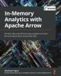 In-Memory Analytics With Apache Arrow - Preview