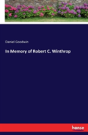 In Memory Of Robert C. Winthrop - Preview