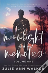 In Moonlight And Memories