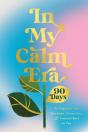 In My Calm Era - Preview