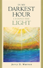 In My Darkest Hour I Found The Light - Preview