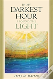 Capa do artigo In My Darkest Hour I Found The Light