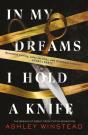 In My Dreams I Hold A Knife - Preview