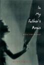 In My Father'S Arms - Preview