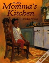In My Momma'S Kitchen