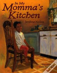 In My Momma'S Kitchen