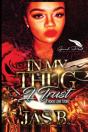 In My Thug I Trust - Preview