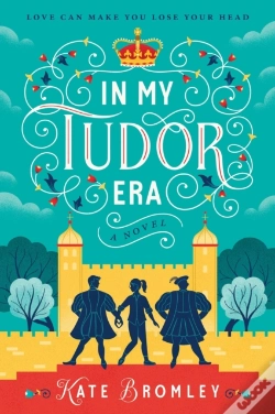 Capa do artigo In My Tudor Era