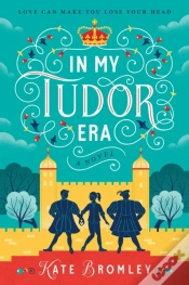Capa do artigo In My Tudor Era