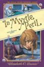 In Myrtle Peril (Myrtle Hardcastle Mystery 4) - Preview
