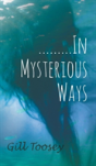.........In Mysterious Ways - Preview
