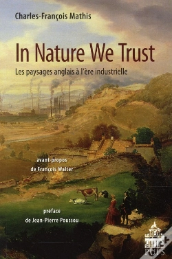 Capa do artigo In Nature We Trust ; Les Paysages Anglais À L'Ère Industrielle