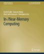 In-/Near-Memory Computing - Preview