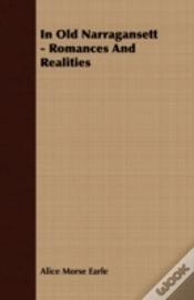 Capa do artigo In Old Narragansett - Romances And Reali