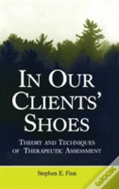 In Our Clients' Shoes