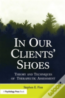In Our Clients' Shoes