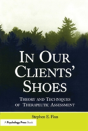 In Our Clients' Shoes - Preview
