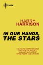 In Our Hands, The Stars - Preview