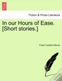 Capa do artigo In Our Hours Of Ease. (Short Stories.)