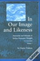In Our Image And Likeness