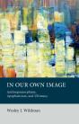 In Our Own Image - Preview