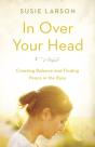 In Over Your Head - Preview