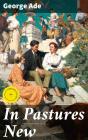 In Pastures New - Preview