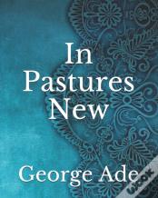 In Pastures New