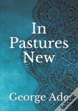 In Pastures New