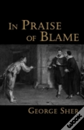 In Praise Of Blame